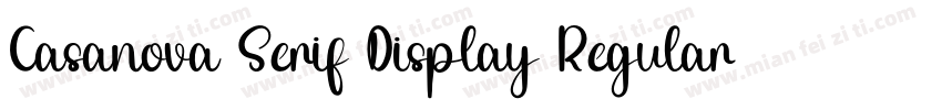 Casanova Serif Display Regular字体转换